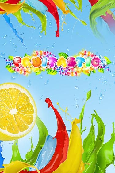 Бесплатная игра Fruitastic | Вулкан Казино играть онлайн