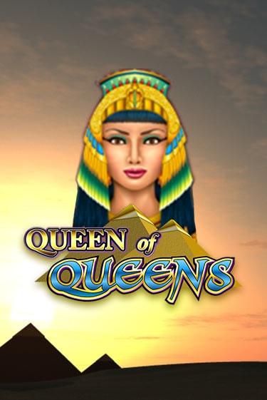 Бесплатная игра Queen of Queens | Вулкан Казино играть онлайн