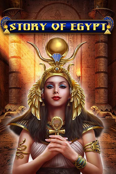 Бесплатная игра Story Of Egypt | Вулкан Казино играть онлайн