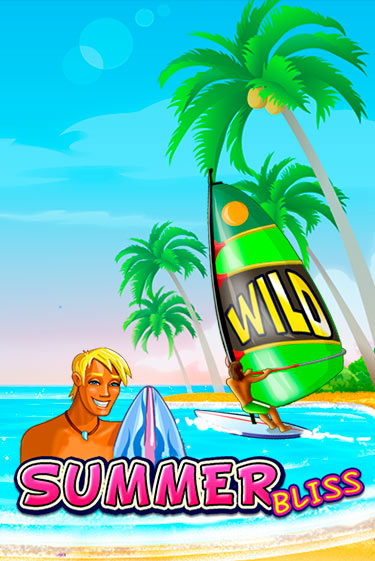 Бесплатная игра Summer Bliss | Вулкан Казино играть онлайн